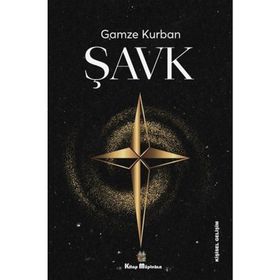 Şavk - Gamze Kurban