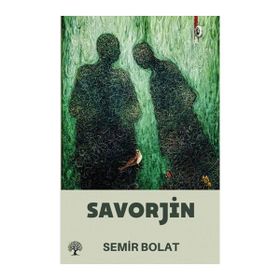 Savorjin - Semir Bolat