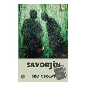 Savorjin - Semir Bolat