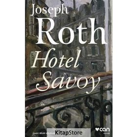 SAVOY OTEL - JOSEPH ROTH