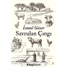 Savrulan Çıngı - İsmail Güner