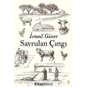 Savrulan Çıngı - İsmail Güner