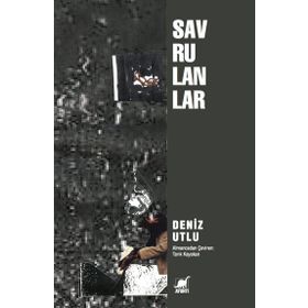 Savrulanlar - Deniz Utlu