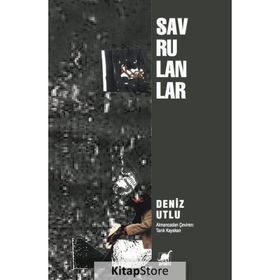 Savrulanlar - Deniz Utlu
