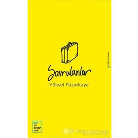Savrulanlar - Yüksel Pazarkaya