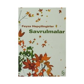 SAVRULMALAR - FEYZA HEPÇİLİNGİRLER (ISBN:9789752898516)