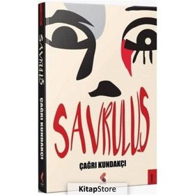 Savruluş - Çağrı Kundakçı