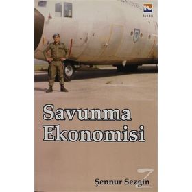 Savunma Ekonomisi - Şennur Sezgin