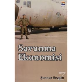 Savunma Ekonomisi - Şennur Sezgin