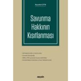 Savunma Hakkının Kısıtlanması - av erhan gunay