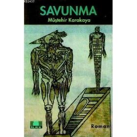 Savunma - Müştehir Karakaya