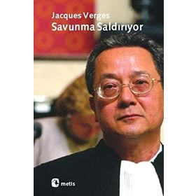 SAVUNMA SALDIRIYOR - JACQUES VERGES