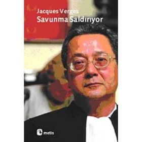 SAVUNMA SALDIRIYOR - JACQUES VERGES