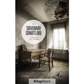 SAVUNMA SANATLARI - FURKAN ÇALIŞKAN