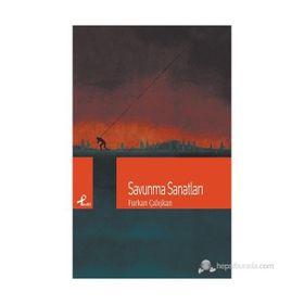 SAVUNMA SANATLARI - FURKAN ÇALIŞKAN