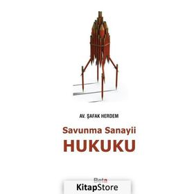 Savunma Sanayii Hukuku - Şafak Herdem