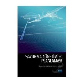 Savunma Yönetimi ve Planlaması Memduh Begenirbaş