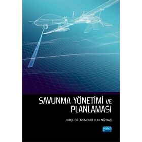 Savunma Yönetimi ve Planlaması Memduh Begenirbaş