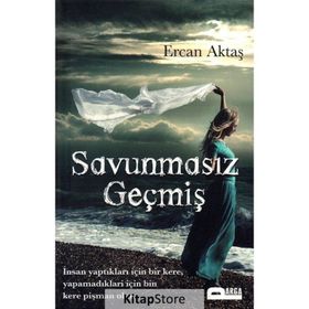 Savunmasız Geçmiş - Ercan Aktaş