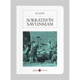 Savunmasız Sokrates'in Savunması - Bekir Bayraktar