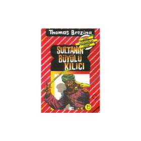 Say Çocuk Sultanın Büyülü Kılıcı - Türkiye’de Bir Macera