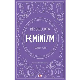 Say Yayınları Bir Solukta Feminizm