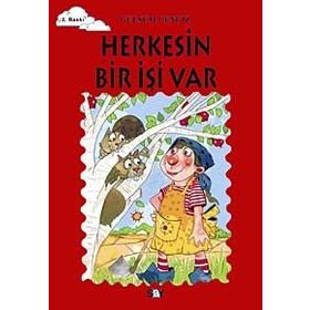 Say Yayınları Herkesin Bir İşi Var Tomurcuk Kitaplar 18 - Gülsüm Cengiz