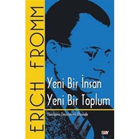 Say Yayınları Yeni Bir İnsan Yeni Bir Toplum