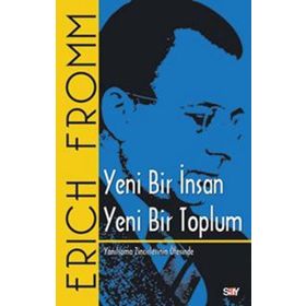 Say Yayınları Yeni Bir İnsan Yeni Bir Toplum