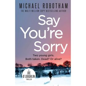 Say You're Sorry - Karen Rose