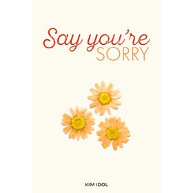 Say You're Sorry - Karen Rose