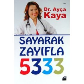 SAYARAK ZAYIFLA - 5333 - AYÇA KAYA