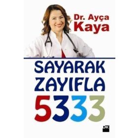 SAYARAK ZAYIFLA - 5333 - AYÇA KAYA