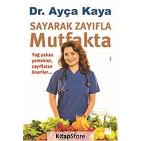 Sayarak Zayıfla Mutfakta - Ayça Kaya