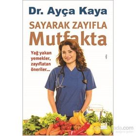 Sayarak Zayıfla Mutfakta - Ayça Kaya