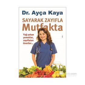 Sayarak Zayıfla Mutfakta - Ayça Kaya