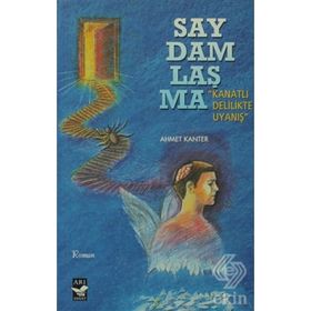 Saydamlaşma - Ahmet Kanter