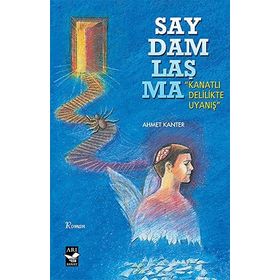 Saydamlaşma - Ahmet Kanter