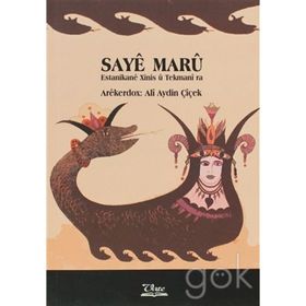 SAYE MARU ESTANIKA XINIS U TEKMANI RA - ALI AYDIN ÇİÇEK