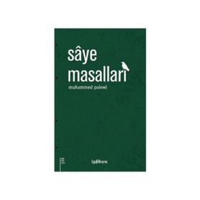 Saye Masalları - Muhammed Palewi