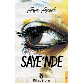 Saye'nde - Aleyna Ayvacık