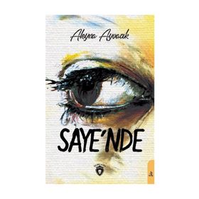 Saye'nde - Aleyna Ayvacık