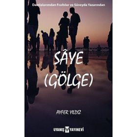 Saye'nde - Gölge Sümer