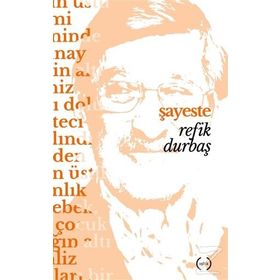 Şayeste - Refik Durbaş
