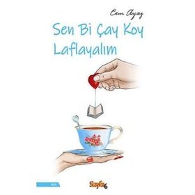 Sayfa 6 Yayınları Sen Bi Çay Koy Laflayalım