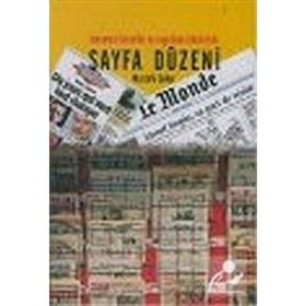 SAYFA DÜZENİ KURAMSAL TEMELLER VE UYGULAMA İLKELERİYLE - MUSTAFA ŞEKER (ISBN:9789758867196)
