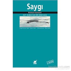 SAYGI - RICHARD SENNETT