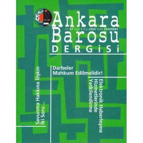 Sayı 1 - Yıl 67 Kış 2009 - Ankara Barosu Dergisi