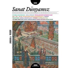 Sayı 186 Ocak - Şubat 2022 - Sanat Dünyamız - Yapı Kredi Yayınları