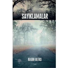Sayıklamalar Alkan Altaş